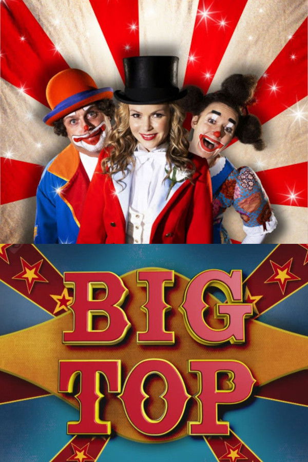 Big Top (UK) [106400] (A1772908301) [[Shows 2.0]] --Plex--